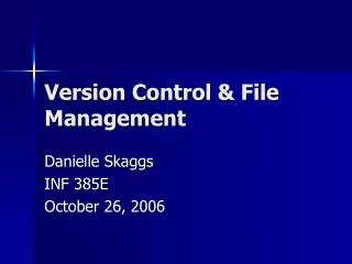 Version Control &amp; File Management