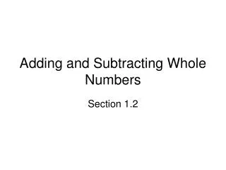 Adding and Subtracting Whole Numbers