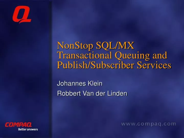 nonstop sql mx transactional queuing and publish subscriber services