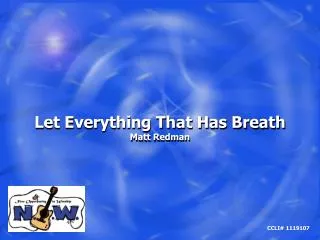 Let Everything That Has Breath Matt Redman