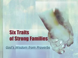 Six Traits of Strong Families