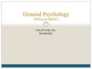 General Psychology (PSY2200 MBAC)