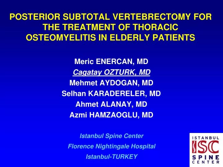 posterior subtotal vertebrectomy for the treatment of thoracic osteomyelitis in elderly patients