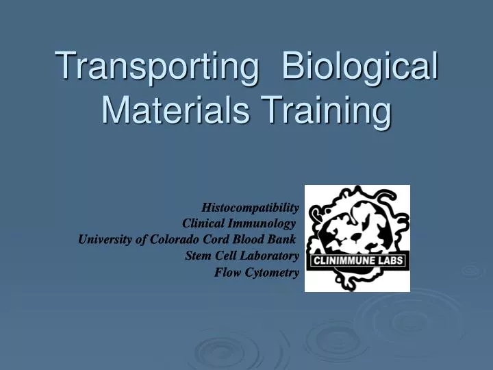 transporting biological materials training