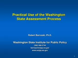 Practical Use of the Washington State Assessment Process