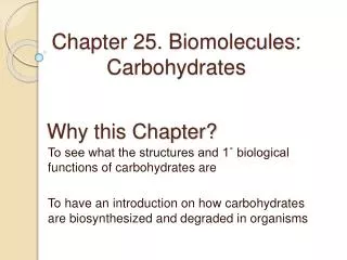 Chapter 25. Biomolecules : Carbohydrates