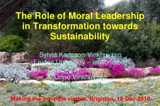 The Role of Moral Leadership in Transformation towards Sustainability