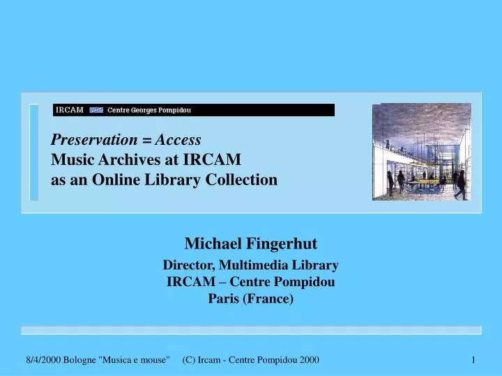 preservation access music archives at ircam as an online library collection