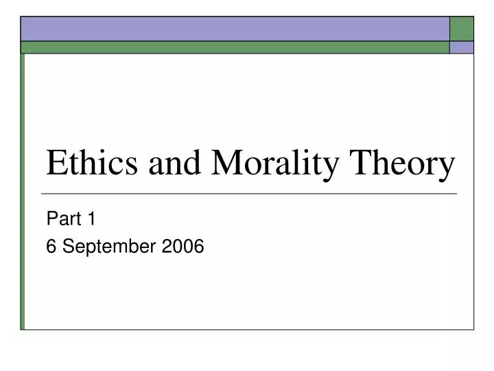 ethics and morality theory