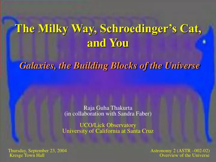 the milky way schroedinger s cat and you