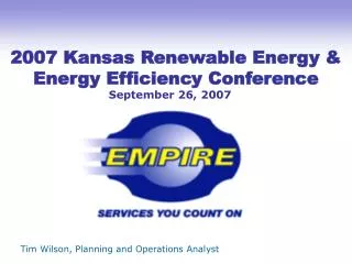 2007 Kansas Renewable Energy &amp; Energy Efficiency Conference