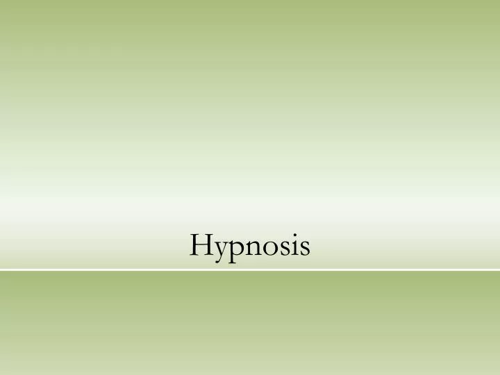 hypnosis