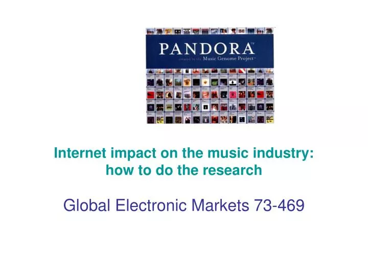 internet impact on the music industry how to do the research