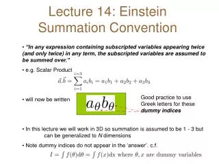 Lecture 14: Einstein Summation Convention