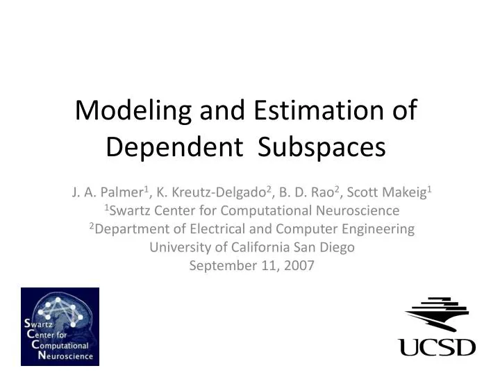 modeling and estimation of dependent subspaces