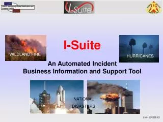 I-Suite An Automated Incident Business Information and Support Tool