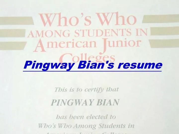 pingway bian s resume