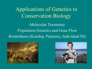 Applications of Genetics to Conservation Biology