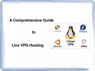 A Comprehensive Guide to Linux VPS Hosting