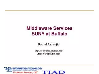 Middleware Services SUNY at Buffalo