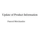 Update of Product Information - slide 1