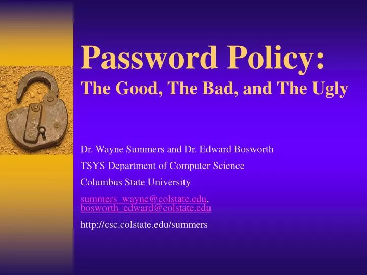 password policy the good the bad and the ugly