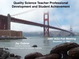 Jay Dubner Columbia University Summer Research Program for Science Teachers