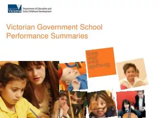 Victorian Government School Performance Summaries
