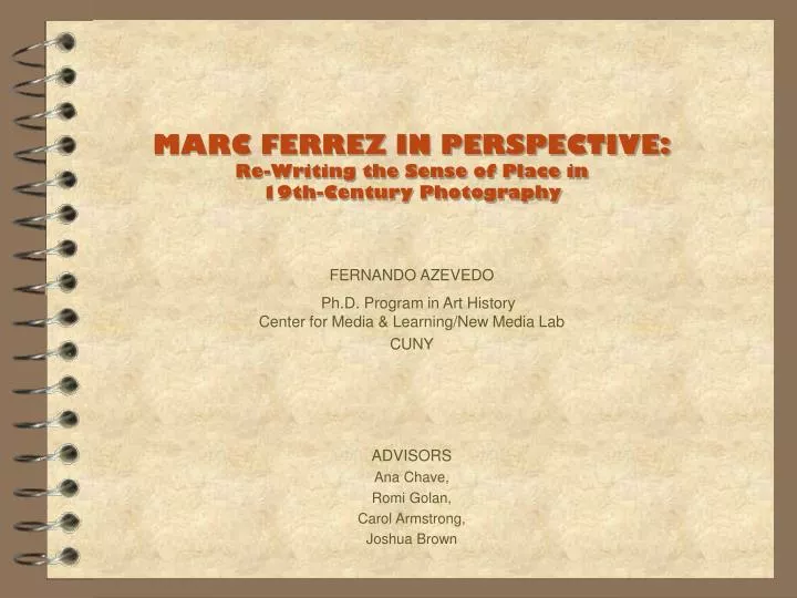 marc ferrez in perspective re writing the sense of place in 19th century photography