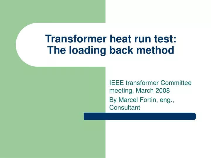 transformer heat run test the loading back method