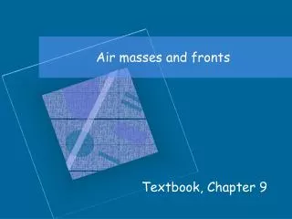 Air masses and fronts