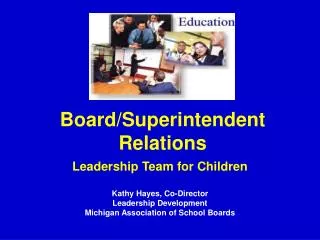 Board/Superintendent Relations