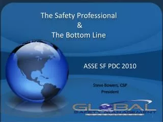 The Safety Professional &amp; The Bottom Line