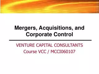 Mergers, Acquisitions, and Corporate Control