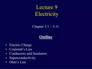 Lecture 9 Electricity