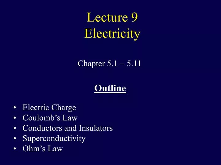 lecture 9 electricity