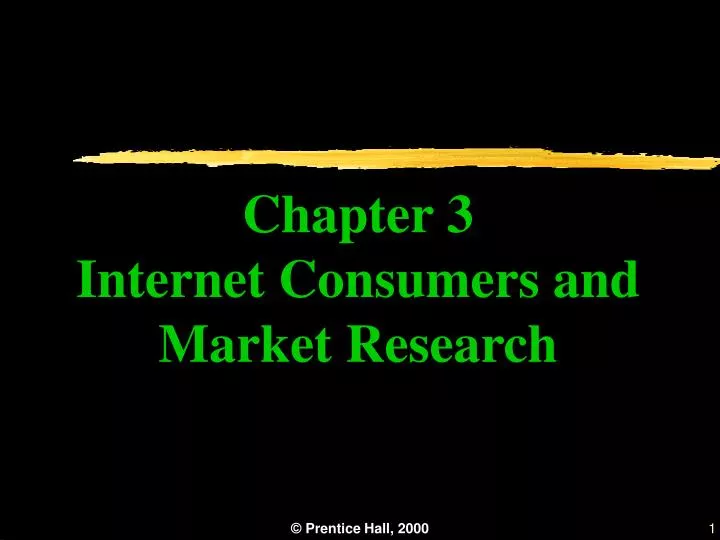 chapter 3 internet consumers and market research