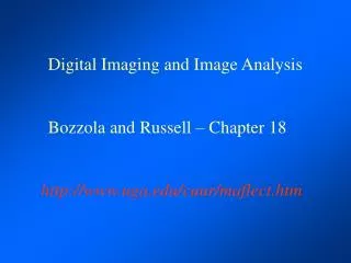 Digital Imaging and Image Analysis Bozzola and Russell – Chapter 18