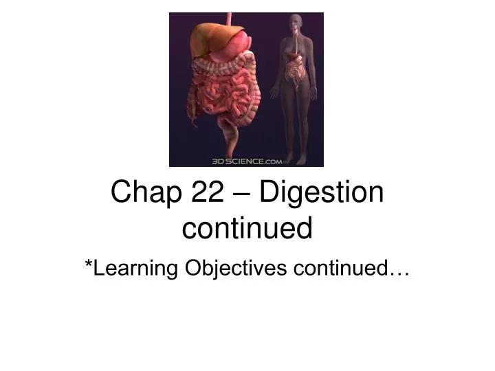 chap 22 digestion continued
