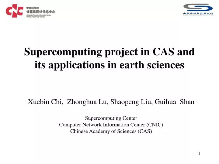 supercomputing project in cas and its applications in earth sciences