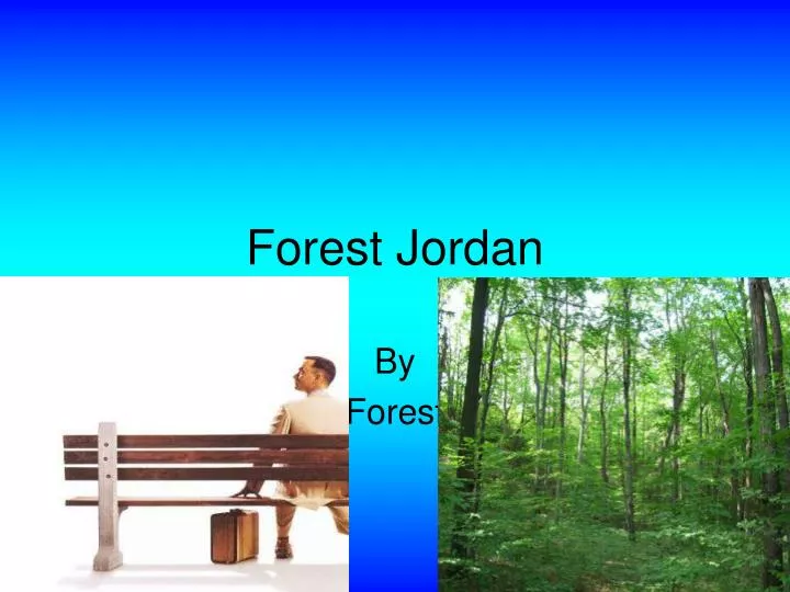 forest jordan