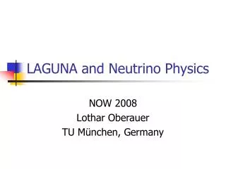 LAGUNA and Neutrino Physics