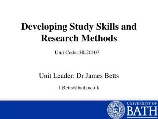 Developing Study Skills and Research Methods