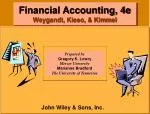 Financial Accounting, 4e Weygandt, Kieso, &amp; Kimmel - slide 1