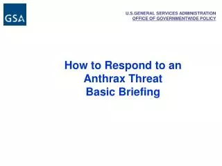 How to Respond to an Anthrax Threat Basic Briefing