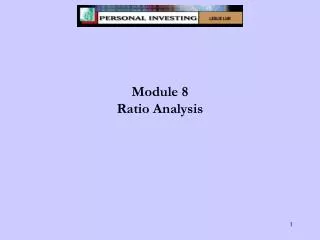 Module 8 Ratio Analysis