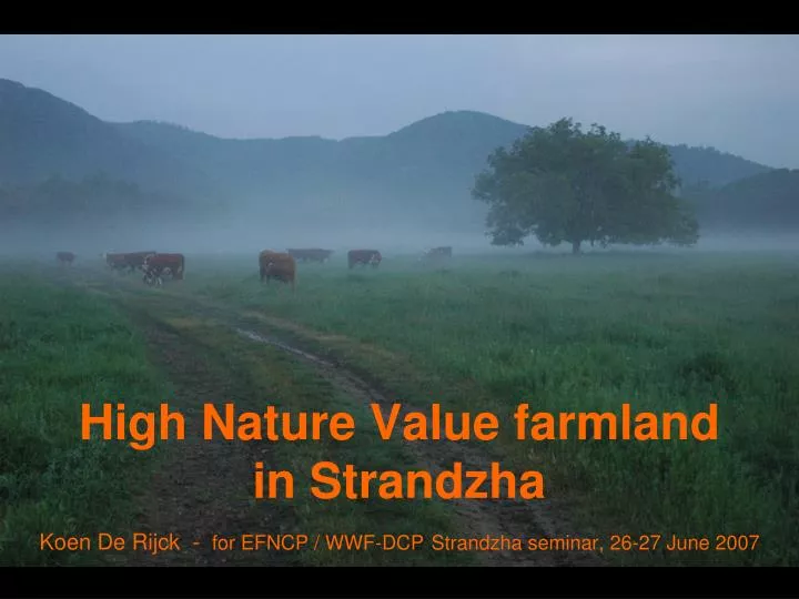 high nature value farmland in strandzha