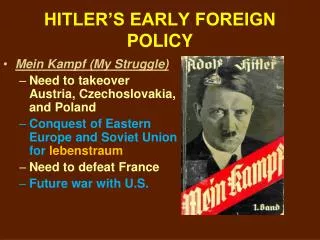 HITLER’S EARLY FOREIGN POLICY