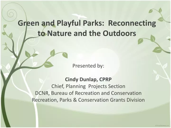 green and playful parks reconnecting to nature and the outdoors