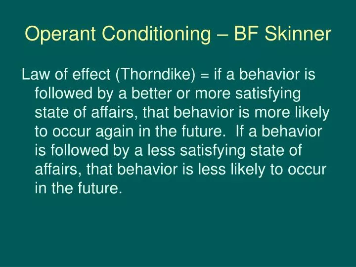 operant conditioning bf skinner